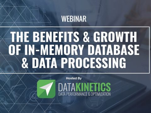 The Benefits and Growth of In-memory Database and Data Processing