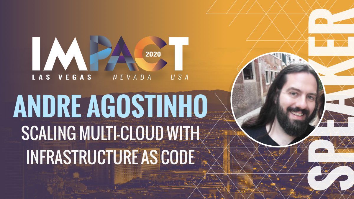 Scaling Multi-Cloud with Infrastructure as Code - Andre Agostinho, SindicoNet