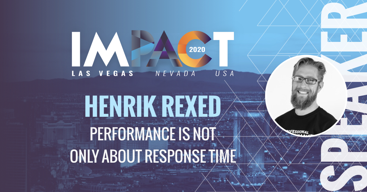 Performance is not only about response time - Henrik Rexed