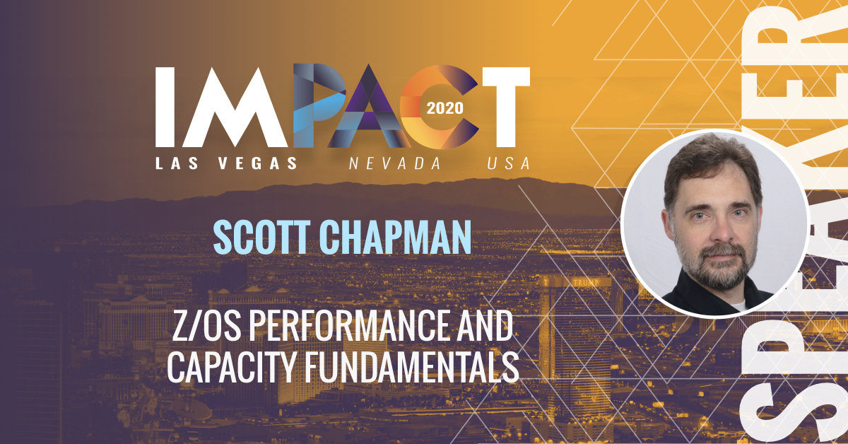 z/OS Performance and Capacity Fundamentals -Scott Chapman