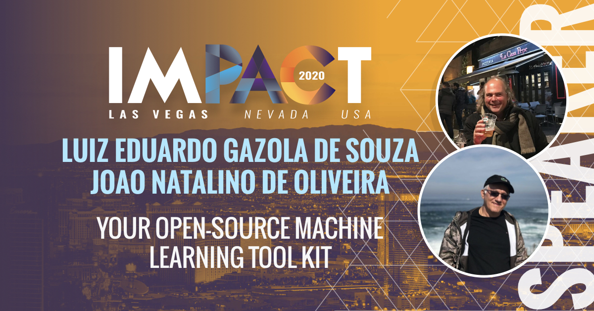Your Open-Source Machine Learning Tool Kit - Luiz Eduardo Gazola de Souza & Joao Natalino De Oliveira